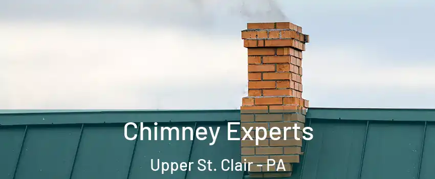 Chimney Experts Upper St. Clair - PA