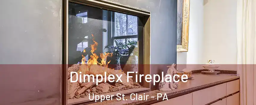  Dimplex Fireplace Upper St. Clair - PA