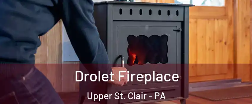  Drolet Fireplace Upper St. Clair - PA