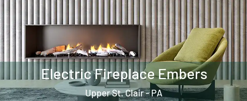  Electric Fireplace Embers Upper St. Clair - PA
