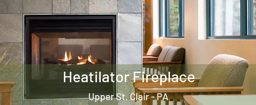  Heatilator Fireplace Upper St. Clair - PA