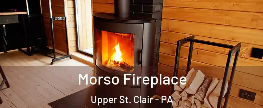  Morso Fireplace Upper St. Clair - PA